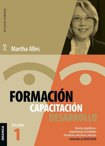 Libro Formacion, Capacitacion, Desarrollo - Vol1 - Alles, Ma