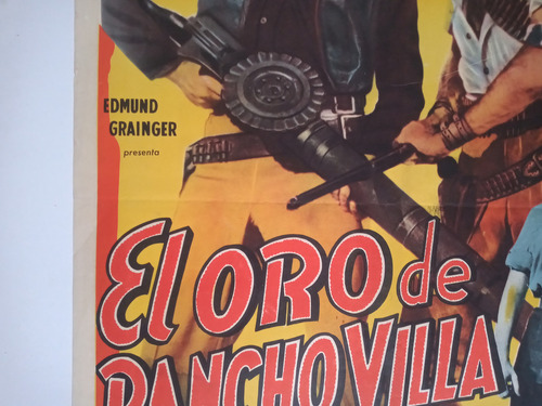 Afiche Cine Antiguo El Oro De Pancho Villa Rory Calhoun (Usado)