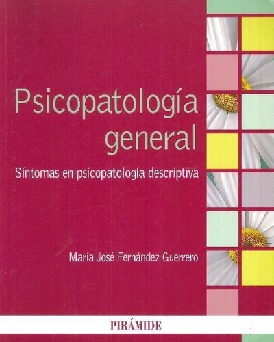 Libro Psicopatología General De María José  Fernández Guerre