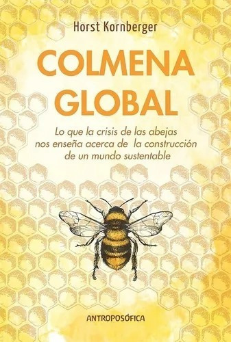 Libro Colmena Global De Kornberger H.