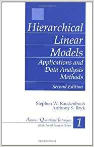 Hierarchical Linear Models Applications And Data Analysis Me