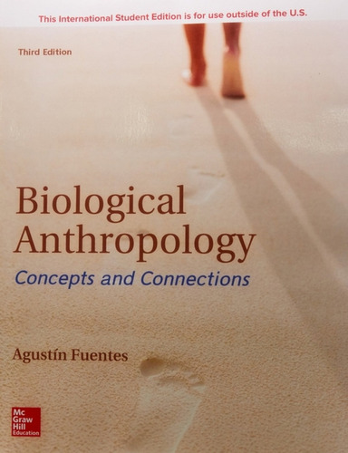 Biological Anthropology: Concepts And Connections 3e