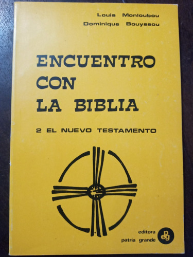 Encuentro Con La Biblia 2: Nuevo Testamento (Reacondicionado)