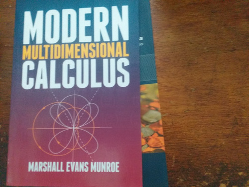 Modern Multidimensional Calculus Thomas Munroe Dover