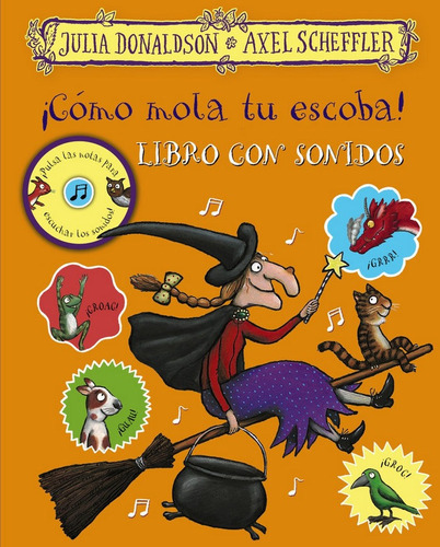 Ãâ¡cãâ³mo Mola Tu Escoba! Libro Con Sonidos, De Donaldson, Julia. Editorial Bruño, Tapa Dura En Español