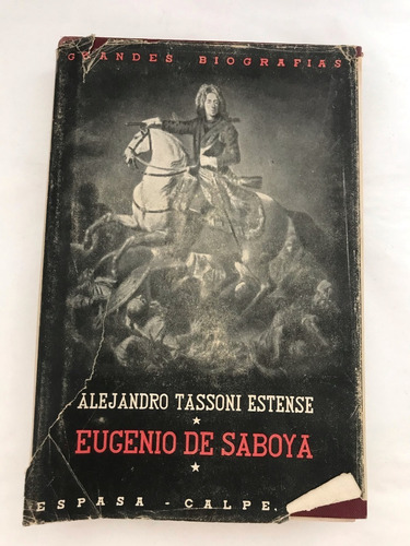 Eugenio De Saboya, El Pincipe, Tassoni Estense, A.