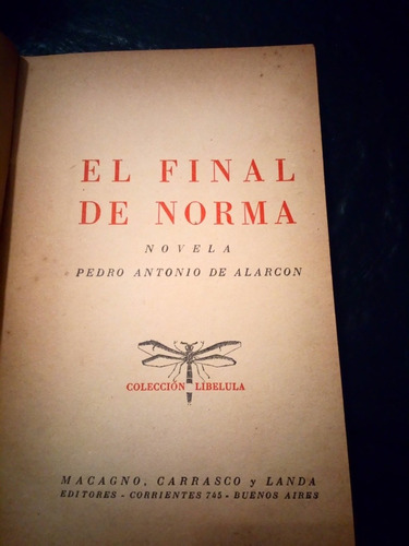 Libro Antiguo - El Final De Norma - 1941 - Editorial Tor 