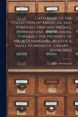 Libro Catalogue Of The Collection Of American And Foreign...