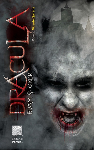 Dracula Novela De Terror Bram Stoker Libro Editorial Porrua 