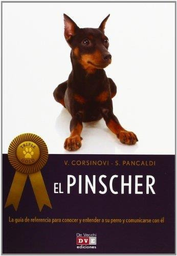 Pinscher ,el.   Triple Gold  -corsinovi V.-de Vecchi