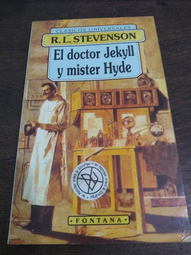El Doctor Jekyll Y Mister Hyde. Stevenson. Fontana. Olivos.