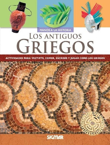 Libro - Antiguos Griegos Actividades Para Vestirteer Escrib