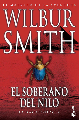 El Soberano Del Nilo De Wilbur Smith - Booket