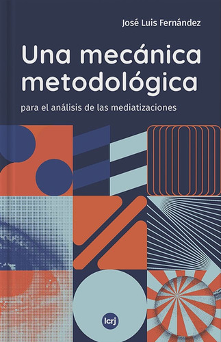 Una Mecanica Metodologica - Jorge Fernández Diaz