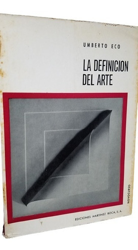 La Definicion Del Arte Umberto Eco Autor Nombre De La Rosa