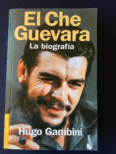 Libro El Che Guevara. La Biografía