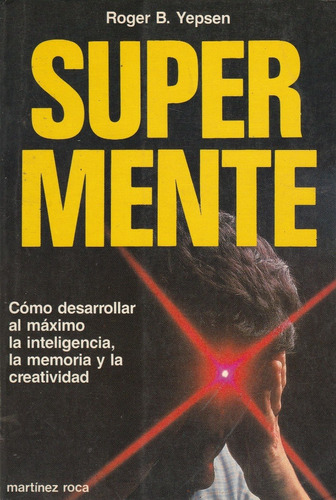 Super Mente, Roger B. Yepsen, Wl