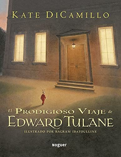 Libro : El Prodigioso Viaje De Edward Tulane - Dicamillo,..
