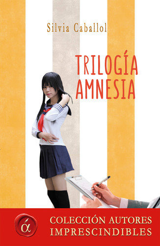 Trilogia Amnesia - Caballol Clemente, Silvia