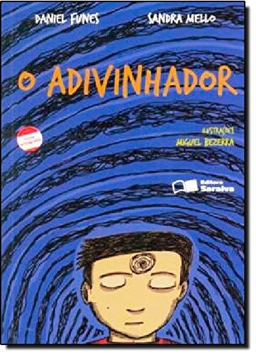 O adivinhador, de Funes, Daniel. Série Coleção Jabuti Editora Somos Sistema de Ensino, capa mole em português, 2011