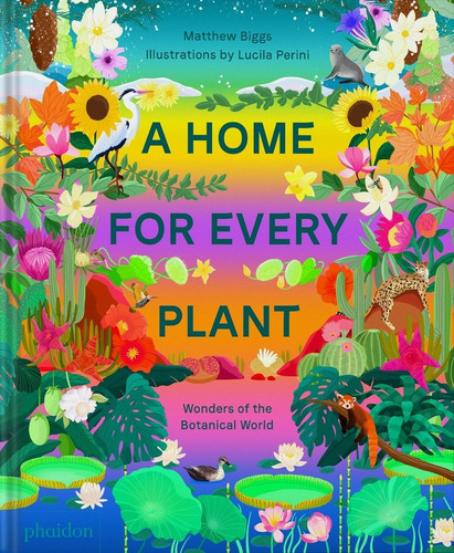 Libro A Home For Every Plant Wonders Fo The Botanical Wor...