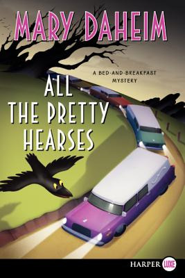 Libro All The Pretty Hearses: A Bed-and-breakfast Mystery...
