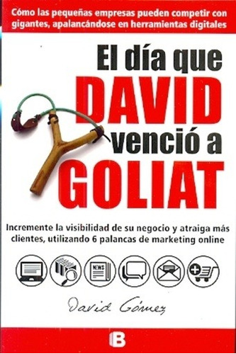 Dia Que David Vencio A Goliat, El - David Gomez