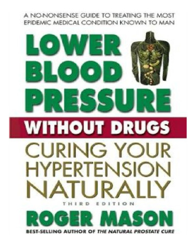 Lower Blood Pressure Without Drugs - Third Edition - R. Eb12