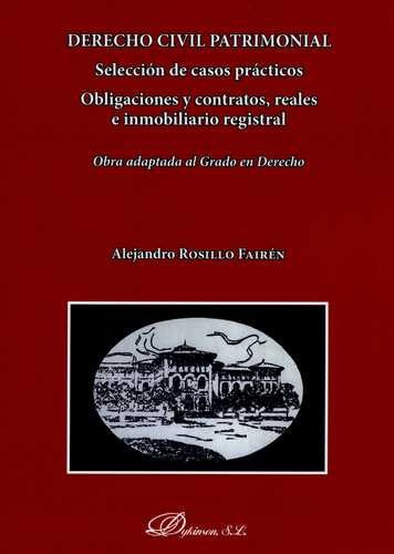 Libro Derecho Civil Patrimonial. Selección De Casos Práctic