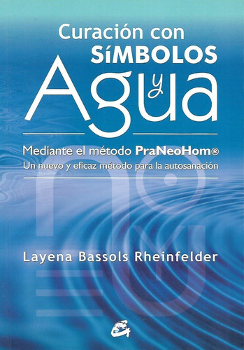 Libro Curacion Con Simbolos Y Agua