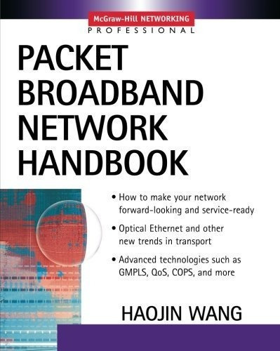 Packet Broadbandworking Handbook - Haojin Wang