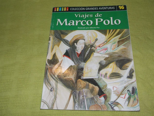 Viajes De Marco Polo - Colección Grandes Aventuras - Genios