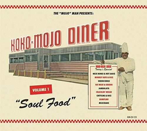 Cd Koko-mojo Diner 1 Soul Food (various Artists) - Various.