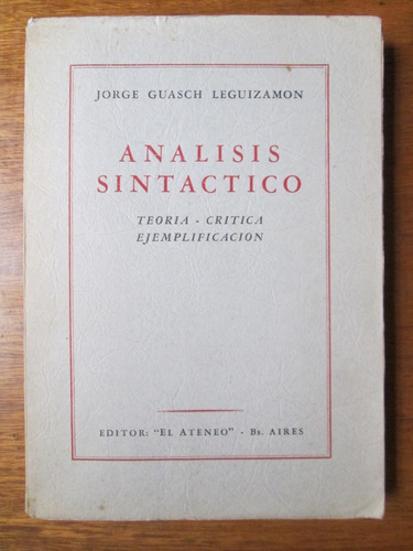 Análisis Sintáctico Jorge Leguizamon Gramática Linguistica