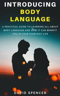 Libro Introducing Body Language : A Practical Guide To Le...