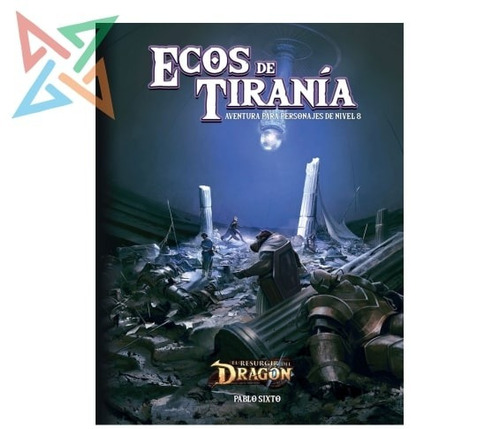 El Resurgir Del Dragón: Ecos De Tiranía - Rol - Env Gratis !