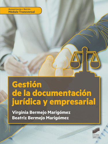 Libro Gestión De La Documentación Jurídica Y Empresarial
