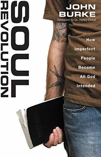 Libro Soul Revolution: How Imperfect People Become All God