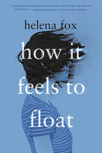 Libro: How It Feels To Float