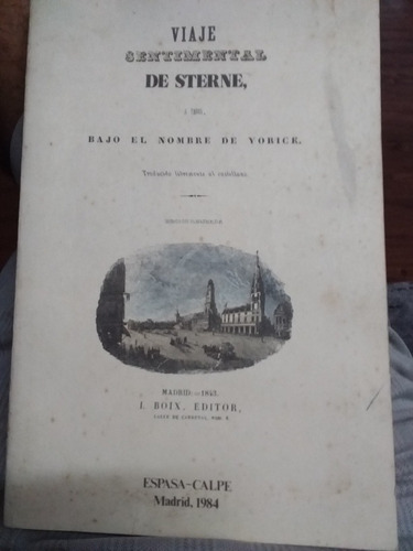 Viaje Sentimental De Sterne A París. Laurence Sterne