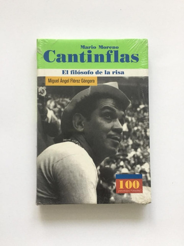 Cantinflas, El Filosofo De La Risa