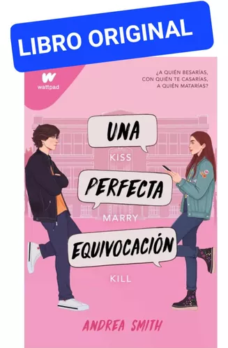 Libro Una Perfecta Equivocación - Andrea Smith