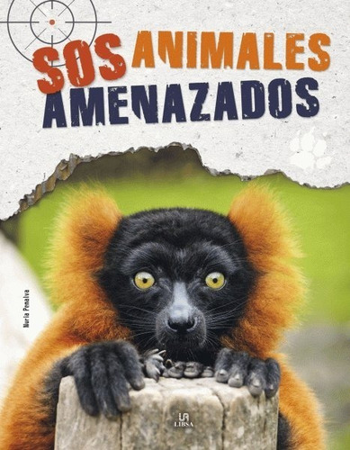 Libro - S.o.s Animales Amenazados - Colección Eco Libros