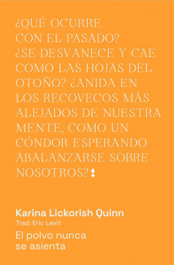 Libro El Polvo Nunca Se Asientade Lickorish Quinn Karina