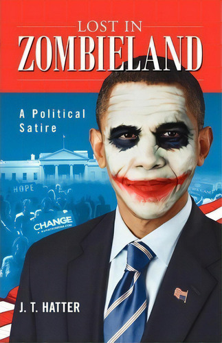 Lost In Zombieland, De J T Hatter. Editorial Createspace Independent Publishing Platform, Tapa Blanda En Inglés