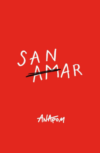 Libro: Sanar - Amar (spanish Edition)