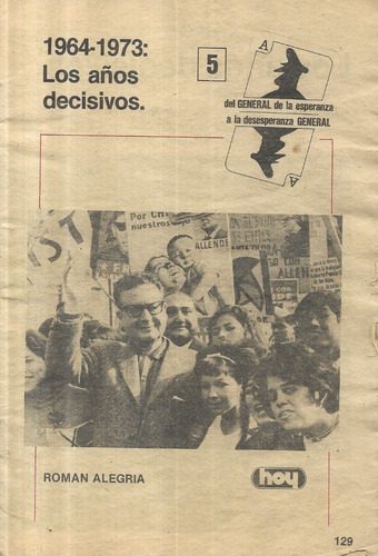 Fascículo 1964 - 1973 Años Decisivos 5 / Hoy / R. Alegría