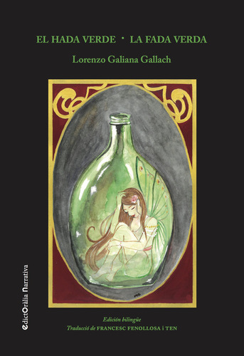 El Hada Verde La Fada Verda - Galiana Gallach, Lorenzo
