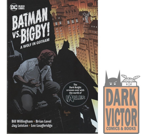 Batman Vs Bigby A Wolf In Gotham Ingles En Stock