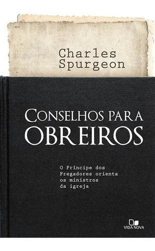 Livro Conselhos Para Obreiros Charles Spurgeon